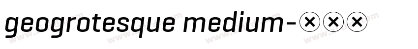 geogrotesque medium字体转换